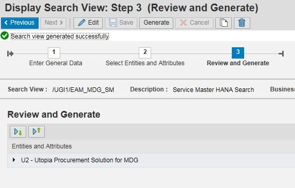 3.8. Verify Data Quality, Search Settings and Duplicate Check Use the following steps for HANA Search verification and HA Duplicate Check Configuration: After Search View Generation, you can verify