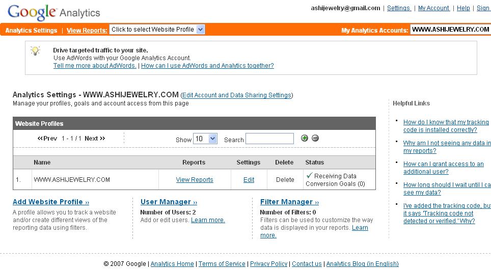 8) Google Analytics View Reports To view the Analytics Reports, click on the View Reports link. If you have just one website profile, you will be taken to the Dashboard (Reports Page).