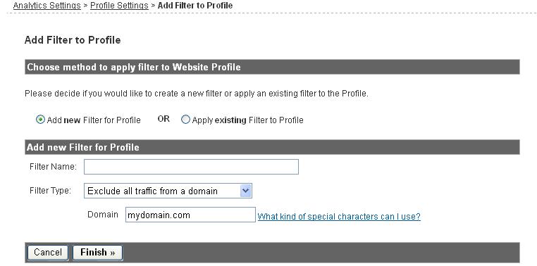 7) Google Analytics Analytics Settings Profile Settings Add Filter To Profile Google Analytics enables you to apply filters to your website profiles, to include or exclude visits from a particular IP