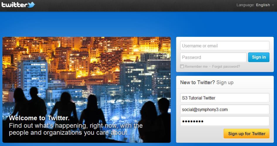 3. Setting up a Twitter account 3.1 SIGN UP To create a new Twitter account, go to the main Twitter web page: http://www.twitter.