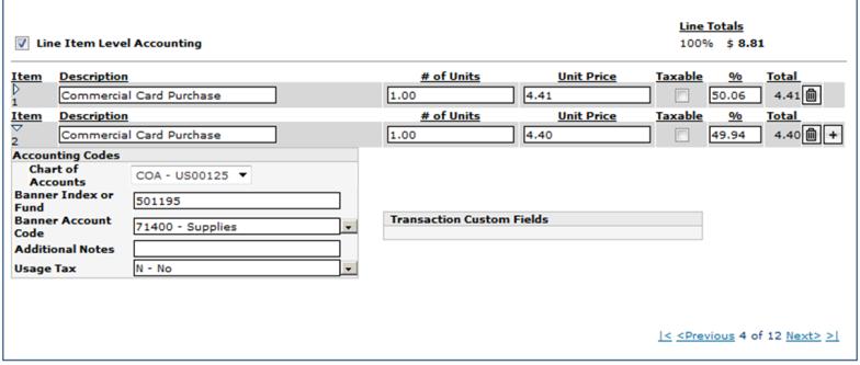 Click Save When splitting a transaction, the Accounting Codes can be accessed for each line item by selecting the drop-down arrow.