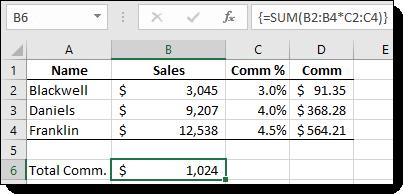 Here, the array SM function adds up all the commission values by multiplying each Sales amount by each Comm % amount, and then