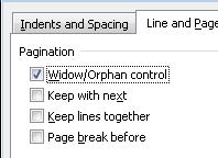 Figure 5 Close-up of the first options in the Line and Page Break tab of the Paragraph dialog. Let's look at how to do this.