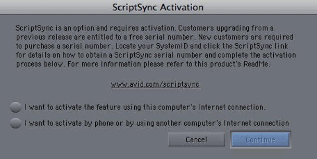 Figure 29 Other Useful Information ScriptSync Not Automatically Included Unfortunately, due to licensing issues, ScriptSync is no longer included free with every new installation of Media