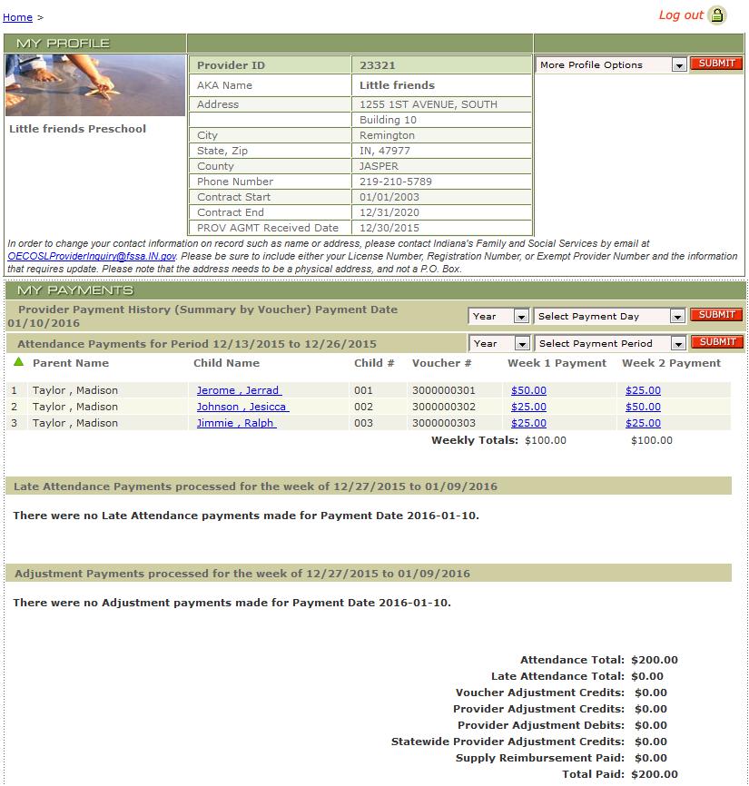 3 My Payment Screens Section 3 describes information viewed in the My Payments section of the Provider Web. 3.1 Provider Payment History (Summary by Voucher) Screen 555-555-5555 12/27/15 01/02/2016 Total Paid: $225.