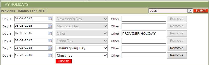 This screen is accessed from the Home screen by selecting the desired year in the My Holidays section and clicking the Submit button. A user can add, edit, and remove holidays for future dates only.