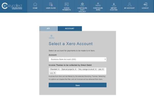 Select Xero Account and Invoice Themes On the Account tab select the Xero account for payments to be made to in Xero using the dropdown box.