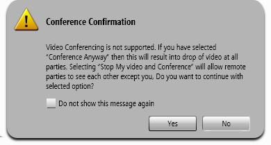 If the agent clicks Conference Anyway, the system adds the video enabled supervisor/agent into the conference which results into loss of video communication at all parties, including the customer,
