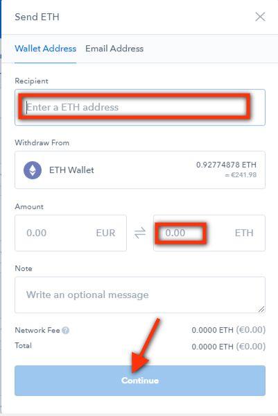 Choose the tab ETH Wallet, and select the amount of ETH you would like to send. Check that you have entered the correct address and then choose Continue.