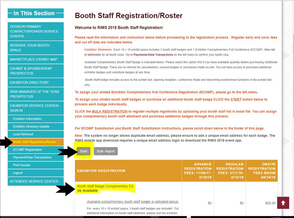 4. Once you login to exhibitor service center, go to Booth Staff Registration/Roster for your booth personnel badge -> Click START to register