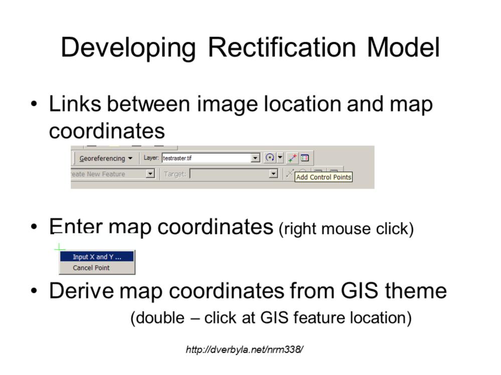 To develop the rectification model, you supply links. Links are the original image X,Y coordinates and the map (projected coordinate system) coordinates for the same locations.