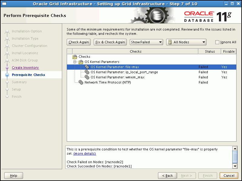 Installing the Oracle Grid Infrastructure for a Cluster Software If there are other checks that failed, but are do not have a value of Yes in the Fixable field, then you must configure the node to