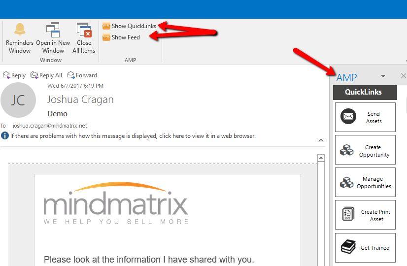 How do I access my Mindmatrix Quick Links from Outlook? 1. After logging into the desktop widget, open Outlook. 2. You will see a sidebar from your account created in your display.