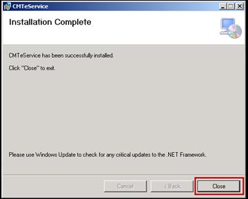 4. Click Close after the installation completes successfully. 5.