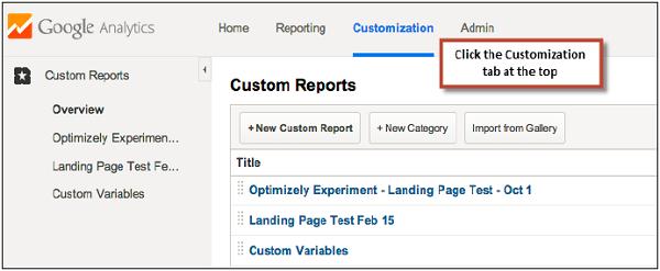 Next is to set up a Custom Report for each experiment that you have integrated Universal Analytics with.