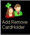 ADD/REMOVE CARDHOLDERS This is the area in which you can Add, Remove, or Edit cardholder information.