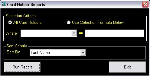 All reports operate in the same manner as the cardholder report below CARDHOLDERS When generating a cardholder report, you have the option to search for a specific cardholder