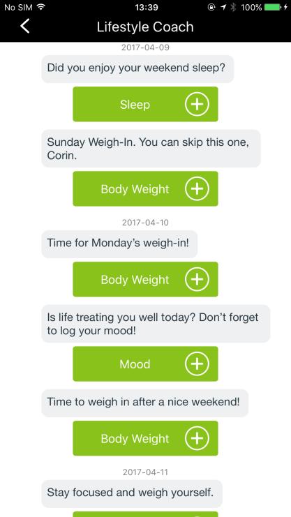 6.4 Lifestyle coach The Lifestyle coach will send you motivational messages and reminders to log