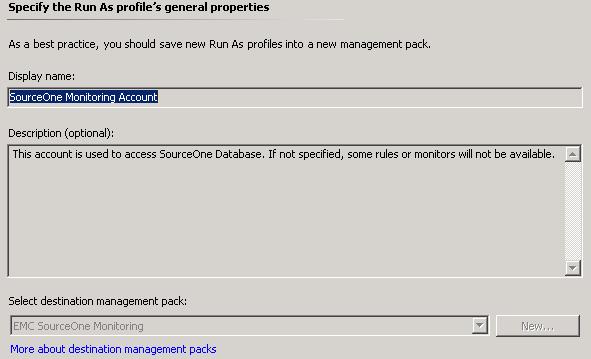 The Add a Run As Account dialog box appears. b. Select the EMC SourceOne primary service account as the Run As account.