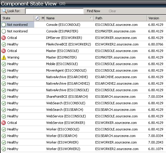 Monitoring the System Component State View The component state view provides a list of each monitored EMC SourceOne components and the host computer on which the component is installed.