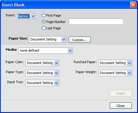 COMMAND WORKSTATION 27 TO INSERT BLANK PAGES 1 Click New Insert in the Mixed Media dialog box. The Insert Blank dialog box appears.