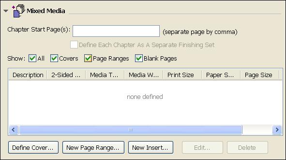COMMAND WORKSTATION, 18 2 Click the Paper Source icon in the Job Properties toolbar and scroll down to Mixed Media.
