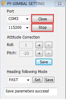 (5) Click Stop button to stop the motors worked,then click Close button to shut down the setting software.