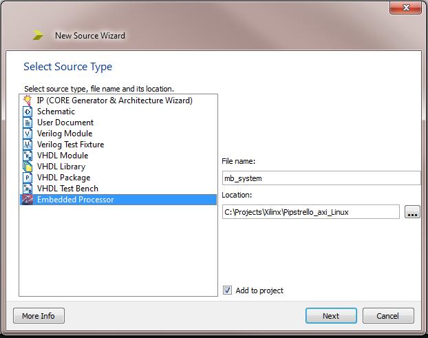 5. Go to Project > New Source then select Embedded Processor.