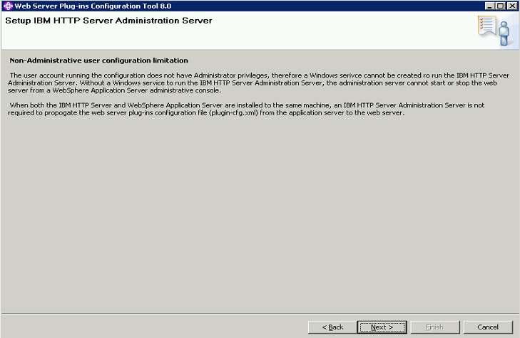 6. When the dialog Non-Administrative user configuration limitation appears, click Next.