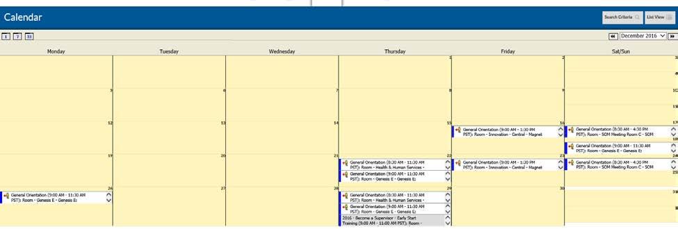 Search Calendar Lookup & (Manager) Enroll Team Click the button to view upcoming classroom-based classes in a calendar format.