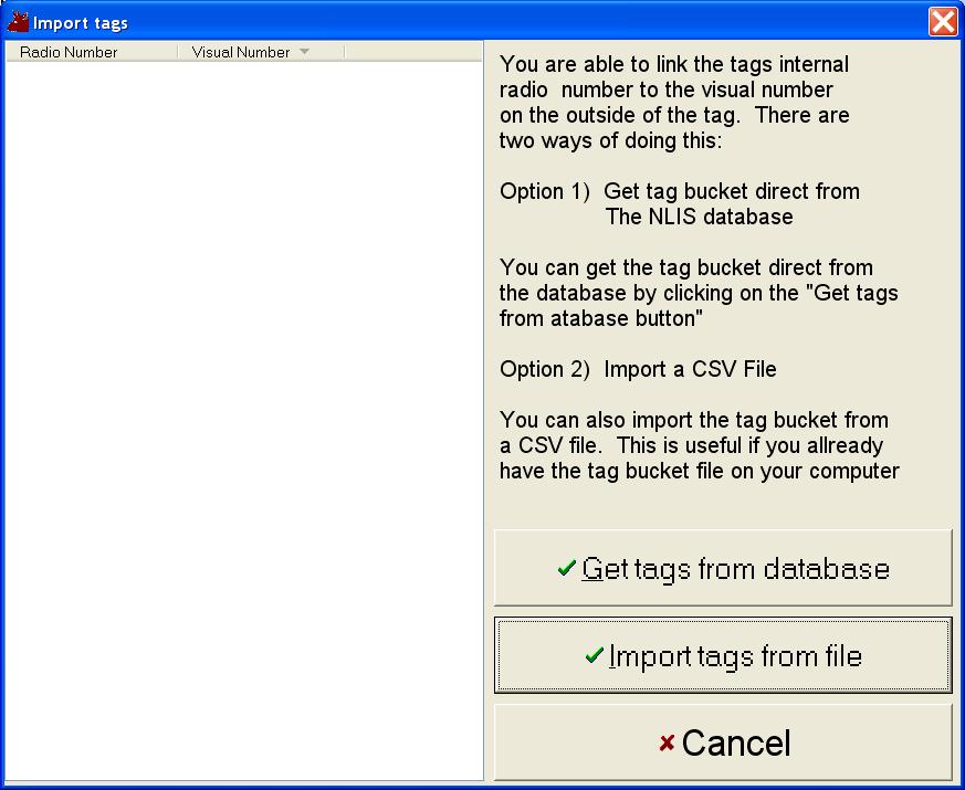 To import the tag bucket into the software, click on File->Import tags into program The following screen will then appear.