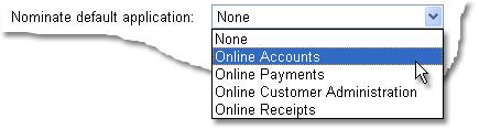 From the left-hand navigation menu, select Your settings. Corporate Online displays the Your settings screen. 2. From the left-hand navigation menu, select Maintain/update > Default application.