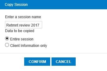 Add and access sessions and clients cont d Copying a session You can copy a session from the main Home pages (Sessions or Clients page) or from the sessions tab once you have loaded a specific client.
