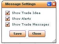 5.1 MESSAGE SETTINGS This option is used to Enable / Disable the message popups as shown below, the user can check the options to enable that particular type of message and then