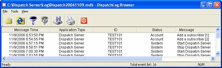 2 Dispatch Server 2.12 Launching Log Browser The following two log browsers let you locate the events of Dispatch Server and Center V2 Servers easily.