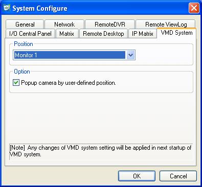 4 Control Center [VMD System] Figure 4-16 [Position] Sets one monitor to display the VMD window.
