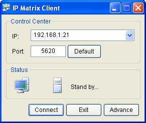 4 Control Center 35BRunning IP Matrix To run the IP Matrix, you have to set up both client servers and Control Center. Note: An appropriate USB dongle is required for each client server.