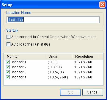 6. Click Advance. This dialog box appears. Figure 4-28 [Location Name] Names the client server. [Startup] Automatically connects to the Control Center when the program is started.