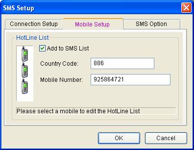 Figure 1-37 5. Select one mobile icon, check Add to SMS List, and type country code and mobile number.
