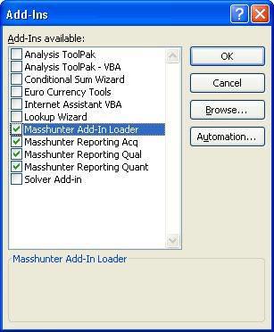 for add-ins that start with Masshunter. 5 Close Excel, then restart Excel. 6 Open the Add-Ins dialog box. See step 2.