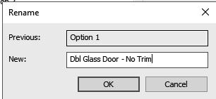 Building Information Modeling and Revit Basics 8. Highlight Option 1 (primary) under the South Entry Door Options. Select Rename. 9.