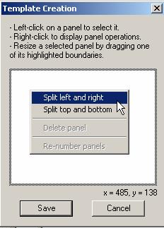 Here you can rightclick to split the template field into the desired number of panels, as shown in the figure below. You can also resize and renumber the panels. Figure 17.
