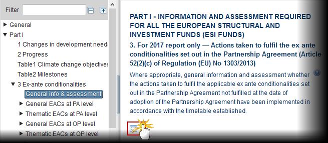 3. Ex-ante conditionalities General info & assessment For 2017 report only Actions taken to fulfil the ex-ante conditionalities set out in the PA (Article 52(2)(a) of Regulation (EU) No