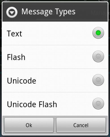 Sender: Sender of the message Message Type: - When user clicks on this field, following dialog appears on screen.