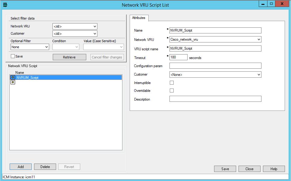 3. In the Network VRU Script List window, create a script and select the Network VRU created for ECE (page 25). Create a Network VRU script 4. Click the Save button.