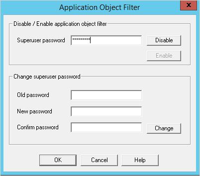 3. In the Application Object Filter window, in the Disable / Enable application object filter section, in the Superuser password field, provide the password of the superuser and click the Disable