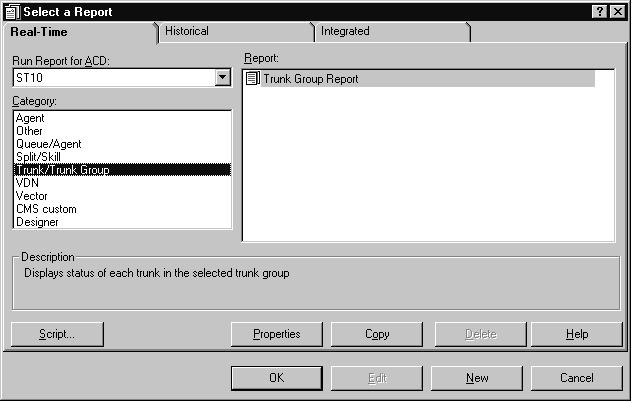 Chapter 3: Real-time reports Trunk Group report selector window This figure is an example of the Trunk Group report selector window: Trunk Group report input fields The following table describes the