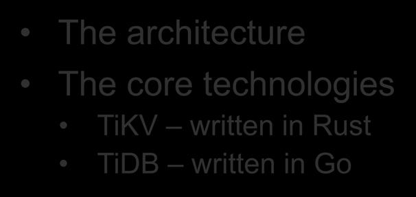 How to develop The architecture The core