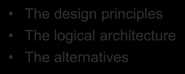 How to design The design principles The