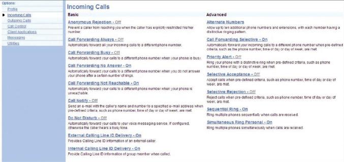 Incoming Calls Features These features can be controlled by the VoIP Administrator (Enterprise for Group).